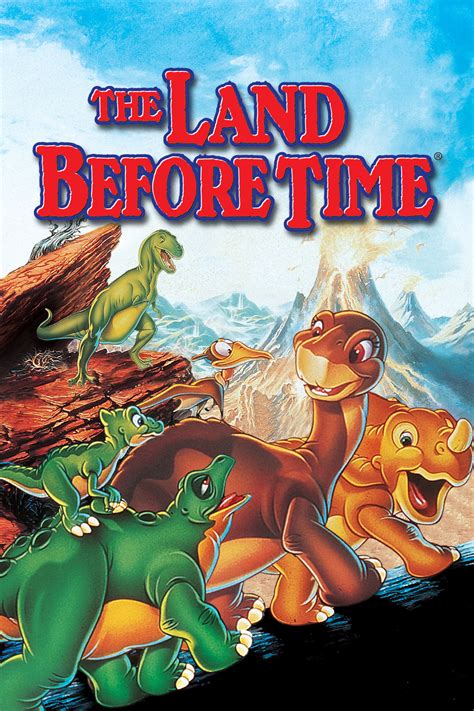 The Land Before Time .